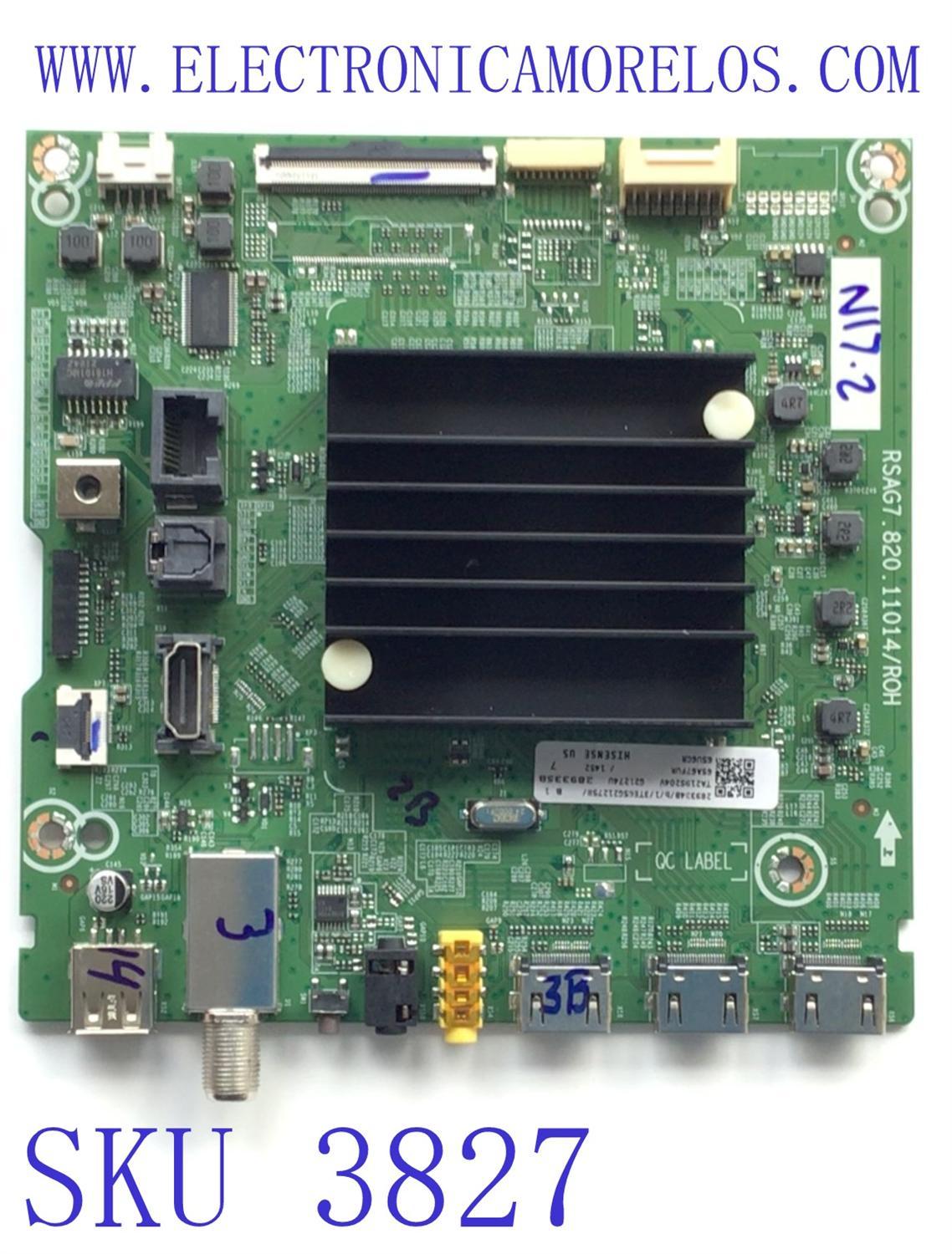 MAIN PARA TV HISENSE / NUMERO DE PARTE 289334 / RSAG7.820.11014/ROH / 289334B / 289335B / 3TE65G212758 / 65A67FUR / TA2195204V / PANEL JHD650X3U52-T0L8B2\S0\FJ\GM\ROH /  DISPLAY T650QVN07.5 / MODELO 65U6GR	